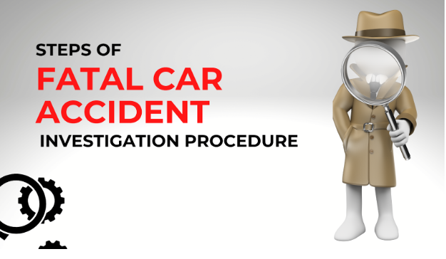 Procedure Of Police Investigation On Fatal Car Accidents | McCrary Accident Injury Law Firm